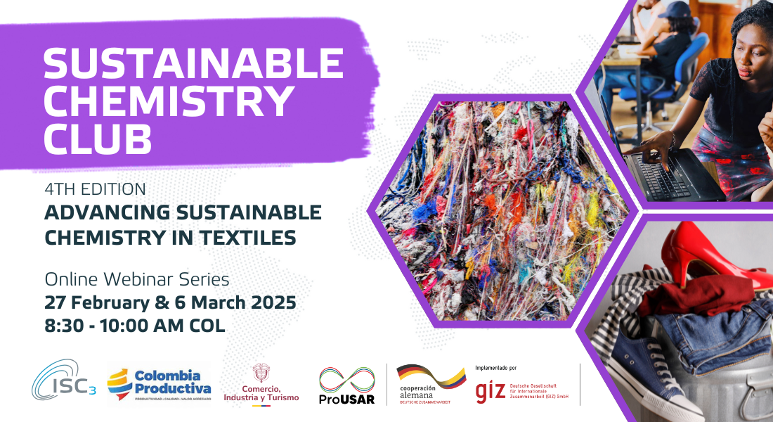 Key Visual advertising weibinar series called Sustainable Chemistry Club focusing on textile industry in Colombia